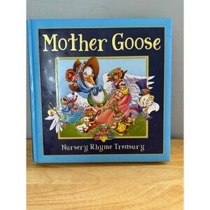 2005 Mother Goose Nursery Rhyme Treasury Padded Hardcover Children's Book